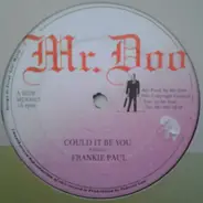 Frankie Paul - Could It Be You