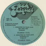 Frankie Paul - Addicted To Your Love