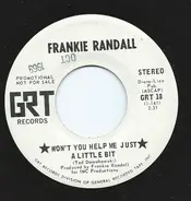 Frankie Randall - Won't You Help Me Just A Little Bit