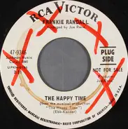 Frankie Randall - The Happy Time / When The World Is Ready
