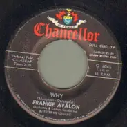 Frankie Avalon - Why / Swingin' On A Rainbow