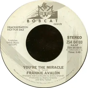 Frankie Avalon - You're The Miracle