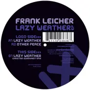 Frank Leicher - Lazy Weather Ep