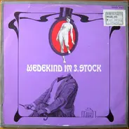 Frank Wedekind - Wedekind Im 3.Stock