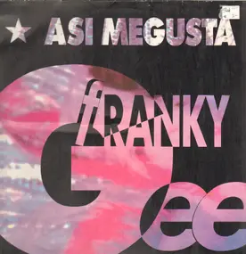 Franky Gee - Asi Megusta