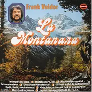 Frank Valdor - La Montanara