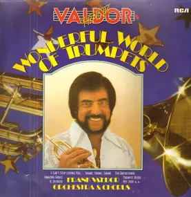Frank Valdor - Frank Valdor's Wonderful World Of Trumpets