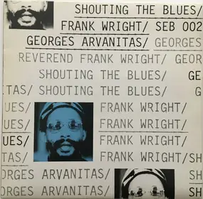 Frank Wright - Shouting The Blues
