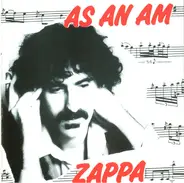 Frank Zappa - As An am