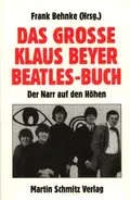 Frank Behnke - Das Grosse Klaus Beyer-Beatles Buch