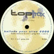 Frank Bizarre & FMF Greg Feat. L. Van B. - Ballade Pour Elise 2000