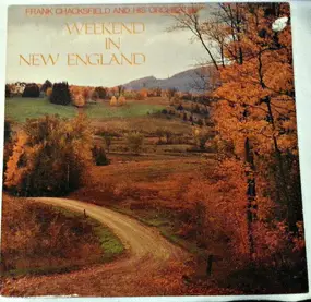 Frank Chacksfield & His Orchestra - Weekend In New England