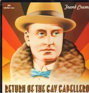 Frank Crumit - Return Of The Gay Caballero