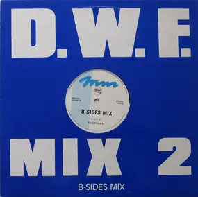 Frank de Wulf - D.W.F. Mix 2 / B-Sides Mix