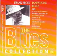 Frank Frost - Downhome Blues