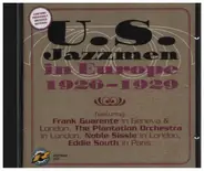 Frank Guarente, The Plantation Orchestra, Noble Sissle a.o. - U.S. Jazzmen in Europe