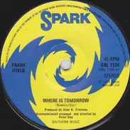 Frank Ifield - Where Is Tomorrow