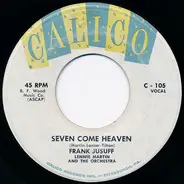 Frank Jusuff - Seven Come Heaven / Things Happen For The Best