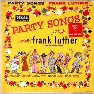 Frank Luther And The Luther Quartet - Party Songs