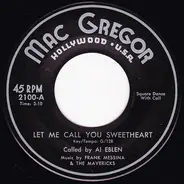 Frank Messina And The Mavericks - Let Me Call You Sweetheart