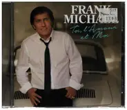 Frank Michael - Toi, l'Amour et Moi