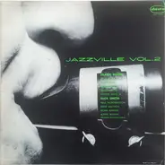 Frank Rehak Sextet , Alex Smith Quintet - Jazzville Vol. 2