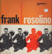 Frank Rosolino - I Play Trombone