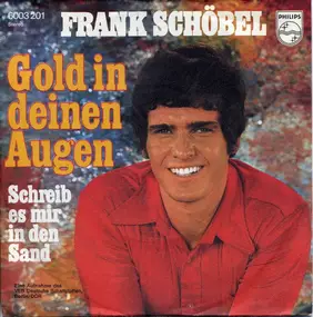 Frank Schöbel - Gold In Deinen Augen