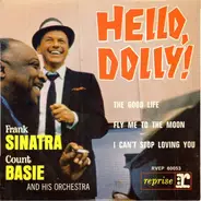 Frank Sinatra • Count Basie Orchestra - Hello, Dolly!