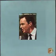 Frank Sinatra - Frank Sinatra For You