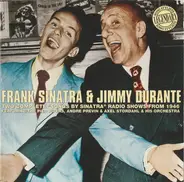 Frank Sinatra & Jimmy Durante - Two Complete "Songs By Sinatra" Radio Shows From 1946