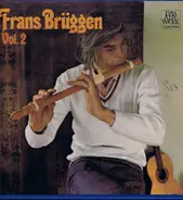 Frans Brüggen - Vol. 2  (Recorder Works By 10 Italian Composers)