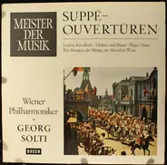 Suppé - Suppé-Ouvertüren Leichte Kavallerie •  Dichter Und Bauer •  Pique Dame •  Ein Morgen, Ein Mittag, E