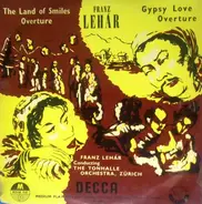 Franz Lehár - Land Of Smiles/Gypsy Love