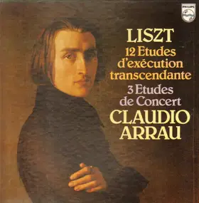 Franz Liszt - 12 Etudes D'exécution Transcendante / 3 Etudes De Concert