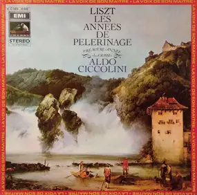 Franz Liszt - Les Années De Pèlerinage, Première Année ‹‹La Suisse››