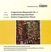 Liszt / Weber / Brahms - Ungarische Rhapsodie Nr. 2 / Aufforderung Zum Tanz / Sieben Ungarische Tänze