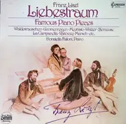 Liszt - Liebestraum - Famous Piano Pieces