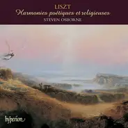 Franz Liszt / Steven Osborne - Harmonies Poétiques Et Religieuses