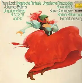 Franz Liszt - Ungarische Fantasie, Ung. Rhapsodien Nr.4 und Nr.5