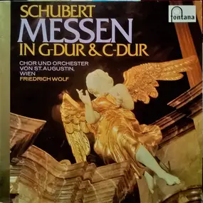 Franz Schubert - Messen In G-Dur & C-Dur