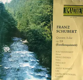 Franz Schubert - Quintett A-Dur Op. 114 (Forellenquintett)