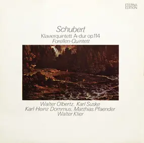 Franz Schubert - Klavierquintett A-dur Op. 114 (Forellen-Quintett)
