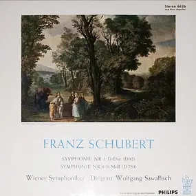 Franz Schubert - Symphonien Nr.1 & 8