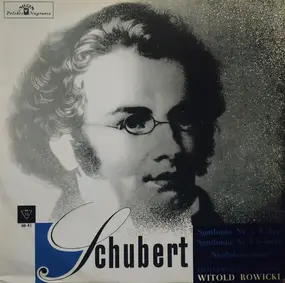 Franz Schubert - Symfonia Nr 5 B-dur • Symfonia Nr 8 H-moll "Niedokończona"
