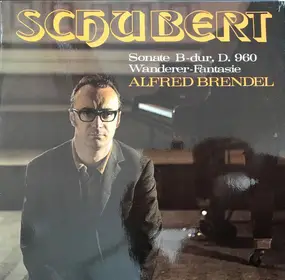 Franz Schubert - Sonate B-dur, D. 960 • Wanderer-Fantasie