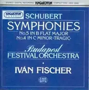 Schubert - Symphonies No.5 & 4 "Tragic"