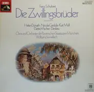 Franz Schubert , Chor Der Bayerischen Staatsoper , Orchester Des Bayerischen Staatsoper , Wolfgang - Die Zwillingsbrüder