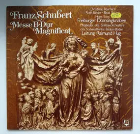Franz Schubert - Messe B-Dur • Magnificat