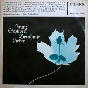 Franz Schubert - Berühmte Lieder